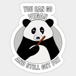 You Can Go Vegan and Still Get Fat Sticker